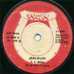 T.T. Ross - Jealousy / Jealous Rock flac download