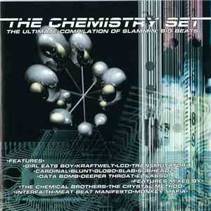 Various - The Chemistry Set (The Ultimate Compilation Of Slammin' Big Beats) flac download