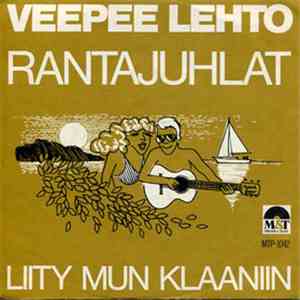 Veepee Lehto - Rantajuhlat / liity Mun Klaaniin flac download