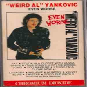 "Weird Al" Yankovic - Even Worse flac download