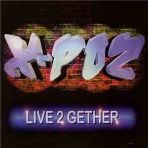 X-Poz - Live 2 Gether flac download