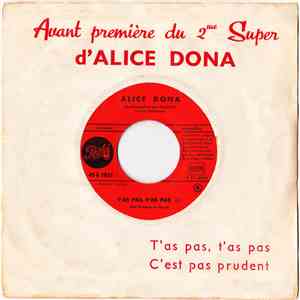 Alice Dona - T'As Pas, T'As Pas flac download