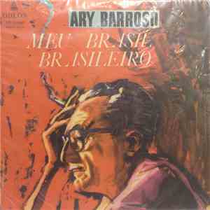 Ary Barroso - Meu Brasil Brasileiro flac download