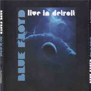Blue Floyd - Live in Detroit flac download