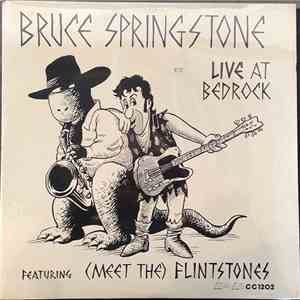 Bruce Springstone - Live At Bedrock flac download
