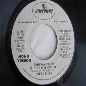 Buddy Miles - Runaway Child (Little Miss Nothin') flac download
