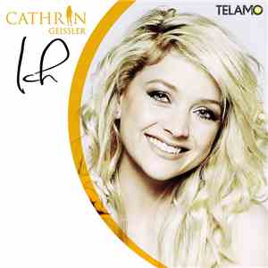 Cathrin Geissler - Ich flac download