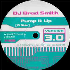 DJ Brad Smith / DJ Spice  - Pump It Up / Rock Da Groove flac download
