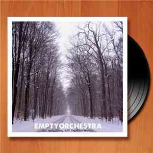Empty Orchestra - One More Time, All Together Now... flac download