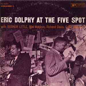 Eric Dolphy - At The Five Spot, Volume 1. flac download