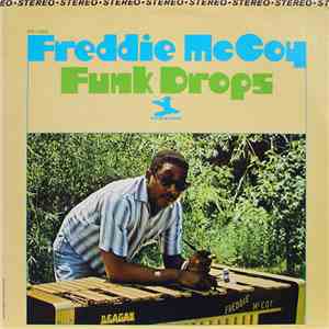 Freddie McCoy - Funk Drops flac download