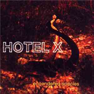 Hotel X - Engendered Species flac download