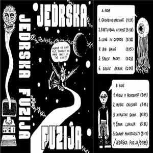 Jedrska Fuzija - Hurry Up And Fly, Tonight We Have Party In The Sky!! flac download