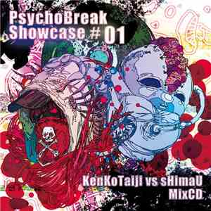 KenKoTaiji vs sHimaU - PsychoBreak Showcase #01 flac download