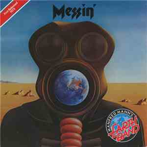 Manfred Mann's Earth Band - Messin' flac download