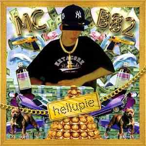 MC B82 - Hellupie flac download