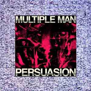 Multiple Man - Persuasion flac download