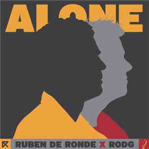 Ruben de Ronde x Rodg  - Alone flac download