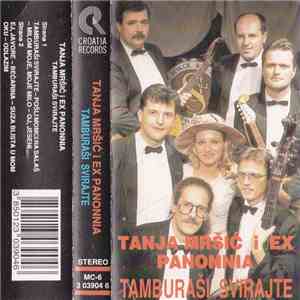 Tanja Mršić I Ex Panonnia - Tamburaši Svirajte flac download