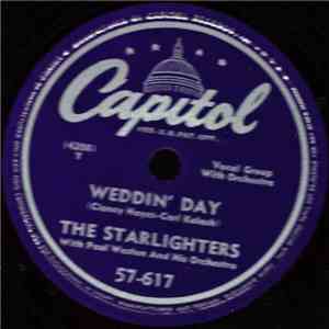 The Starlighters, Paul Weston And His Orchestra - Weddin' Day / Room Full of Roses flac download