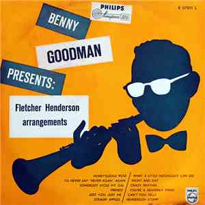 Benny Goodman And His Orchestra - Benny Goodman Presents Fletcher Henderson Arrangements flac download