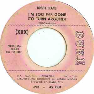 Bobby Bland - I’m Too Far Gone (To Turn Around) / If You Could Read My Mind flac download