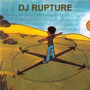 DJ /rupture - Porque Soy Sonidero Y Voy A Muchos Lugares flac download