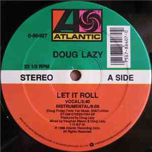 Doug Lazy - Let It Roll flac download