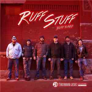 Eastbound Jesus - Ruff Stuff Nuff Said flac download