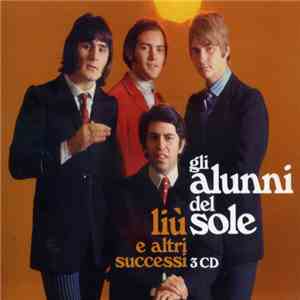 Gli Alunni Del Sole - Liù E Altri Successi flac download