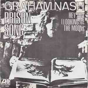 Graham Nash - Prison Song flac download