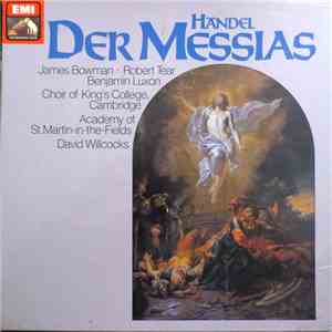 Händel, James Bowman , Robert Tear, Benjamin Luxon, Choir Of King's College, Cambridge, Academy Of St. Martin-in-the-Fields, David Willcocks - Der Messias flac download