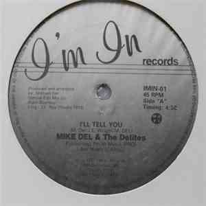 Mike Del & The Delites - I'll Tell You flac download