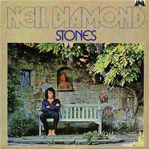 Neil Diamond - Stones / Crunchy Granola Suite flac download