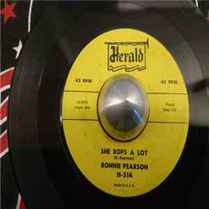 Ronnie Pearson - She Bops A Lot / I Dig That Gal The Most flac download