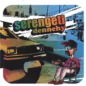 Serengeti - Dennehy flac download