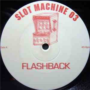 Slot Machine 03 - Flashback flac download