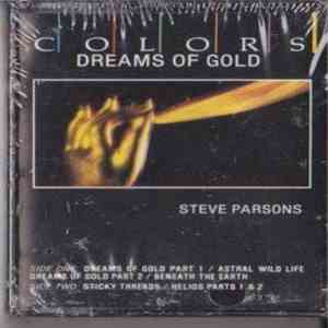 Steve Parsons  - Dreams Of Gold flac download