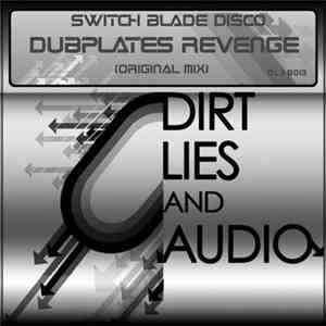Switch Blade Disco - Dubplates Revenge flac download