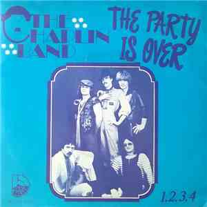 The Chaplin Band - The Party Is Over / 1, 2, 3, 4 flac download