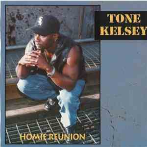 Tone Kelsey - Homie Reunion flac download