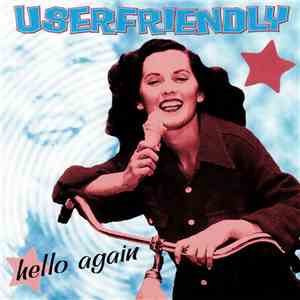 Userfriendly - Hello Again flac download