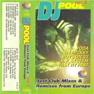 Various - DJ Pool - Best Club Mixes & Remixes From Europe Vol.3 flac download