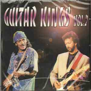 Various - Guitar Kings Vol. 2 flac download