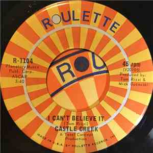 Castle Creek - I Can Make It Better, I Can't Believe It flac download
