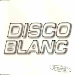 Disco Blanc - Disco Blanc flac download