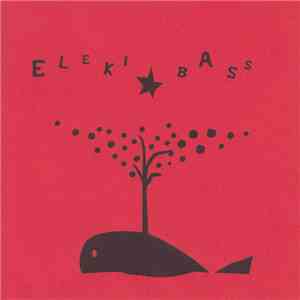 Elekibass - Elekibass flac download