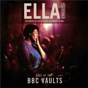 Ella Fitzgerald - Best Of The BBC Vaults FLAC download
