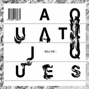 Gill'us - Aquatiques flac download