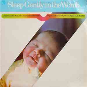 Hajime Murooka M.D. - Sleep Gently In The Womb flac download
